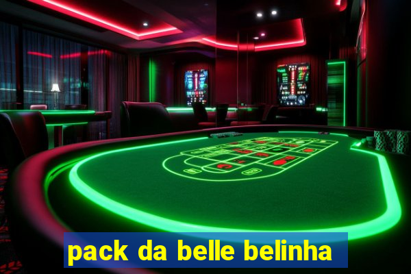pack da belle belinha