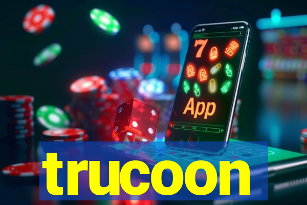 trucoon