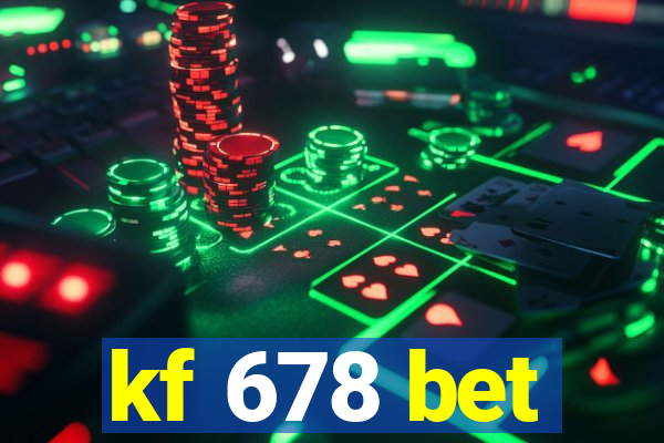 kf 678 bet