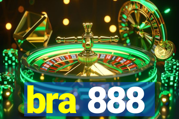 bra 888
