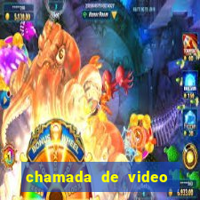 chamada de video garota de programa