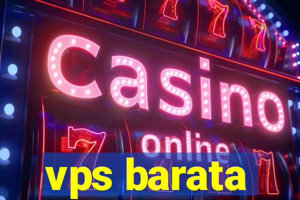 vps barata