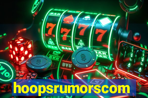 hoopsrumorscom