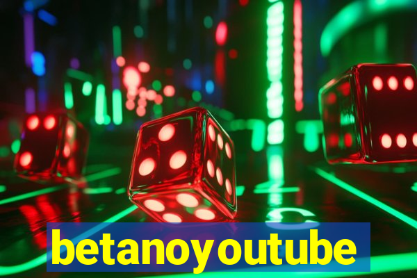 betanoyoutube
