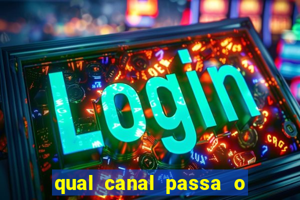 qual canal passa o jogo do inter hj