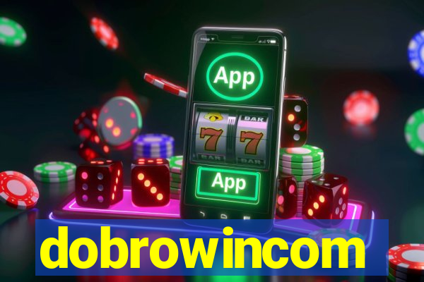 dobrowincom