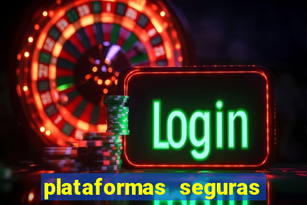 plataformas seguras para jogar fortune tiger