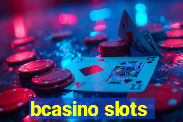 bcasino slots