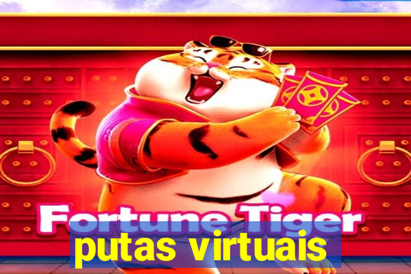 putas virtuais