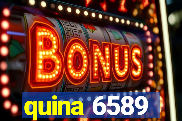 quina 6589