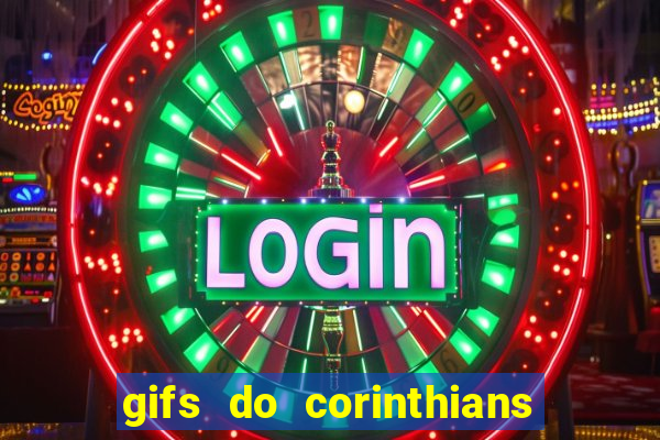 gifs do corinthians para whatsapp