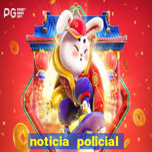 noticia policial cachoeira bahia