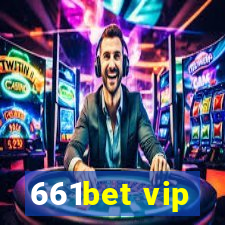 661bet vip