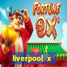 liverpool x tottenham ao vivo futemax