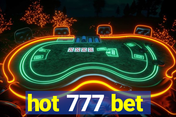 hot 777 bet