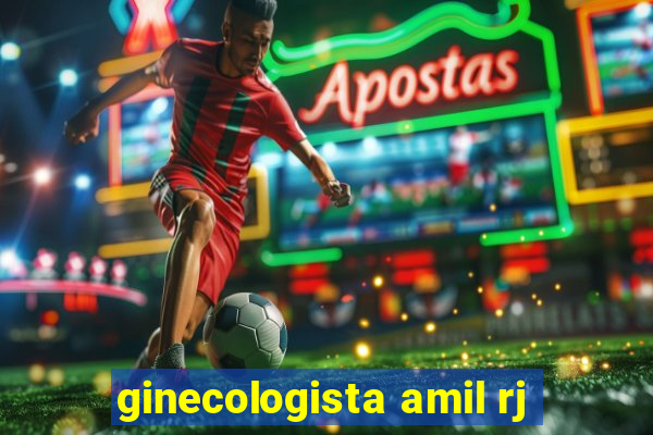 ginecologista amil rj