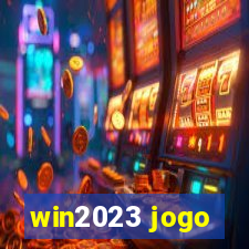 win2023 jogo