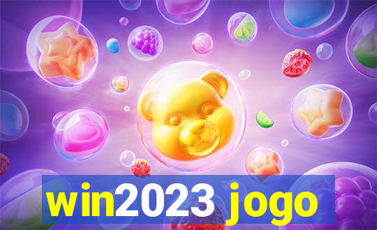 win2023 jogo