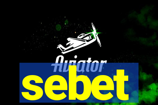 sebet