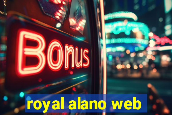 royal alano web