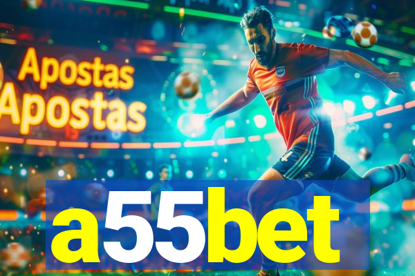 a55bet