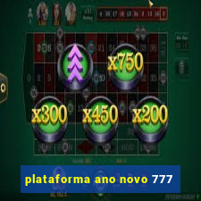 plataforma ano novo 777