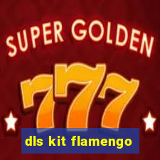 dls kit flamengo