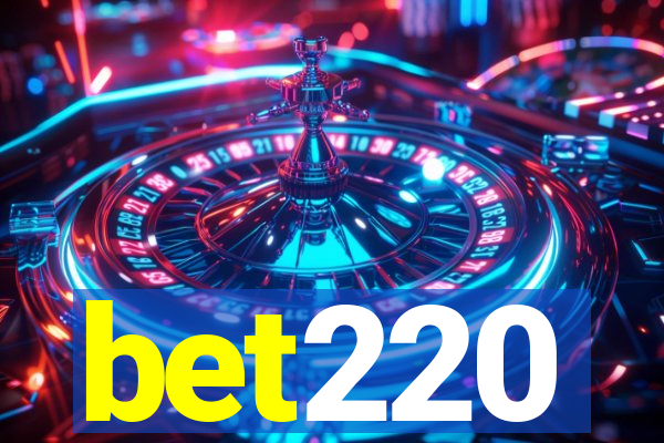 bet220