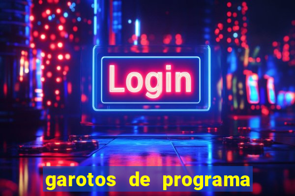 garotos de programa de feira de santana