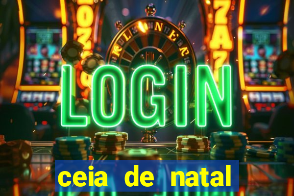 ceia de natal lista completa