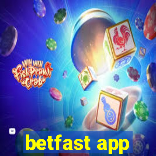 betfast app