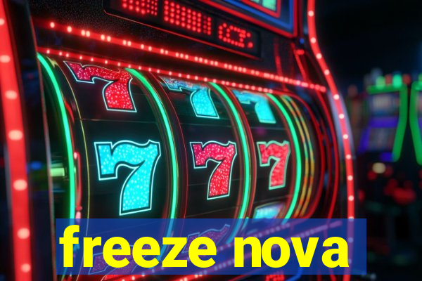 freeze nova