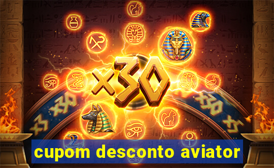 cupom desconto aviator