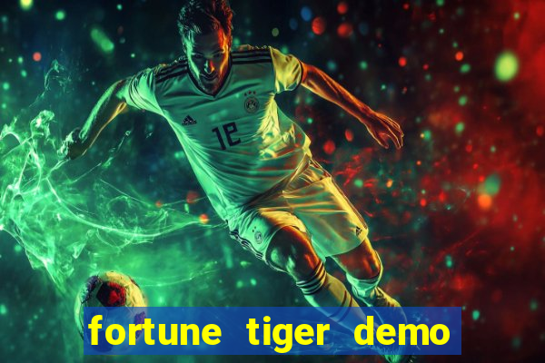 fortune tiger demo grátis pg