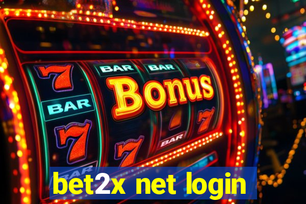 bet2x net login