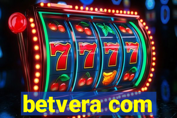 betvera com