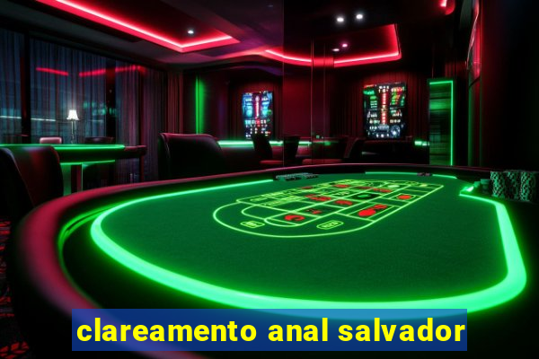 clareamento anal salvador