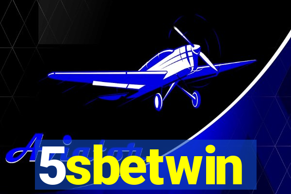 5sbetwin
