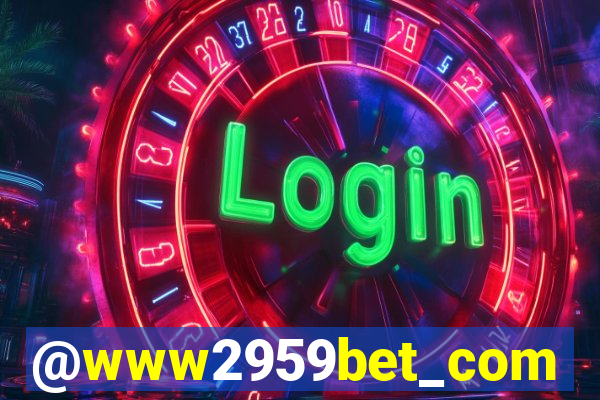 @www2959bet_com