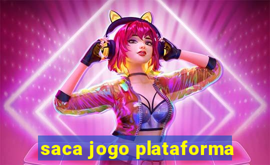 saca jogo plataforma