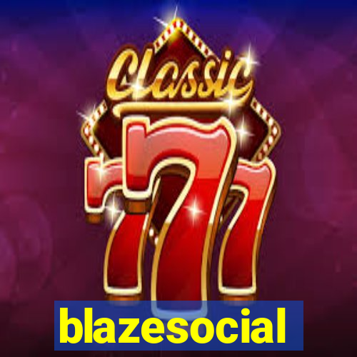 blazesocial