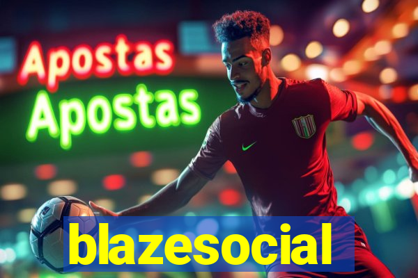 blazesocial