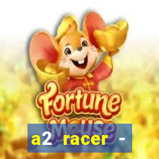 a2 racer - riscando o asfalto filme completo dublado