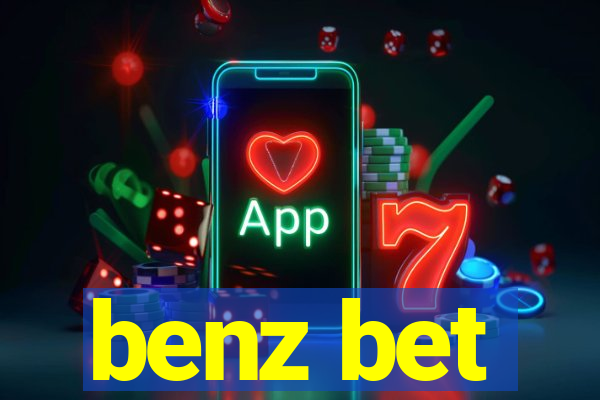 benz bet