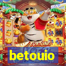 betouio