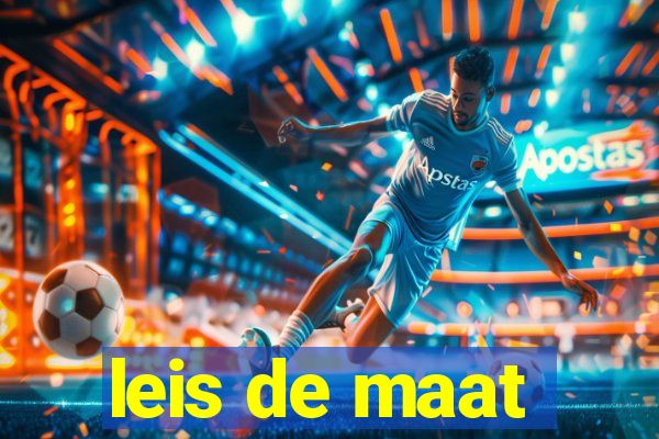 leis de maat