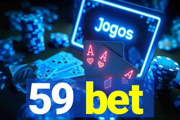 59 bet