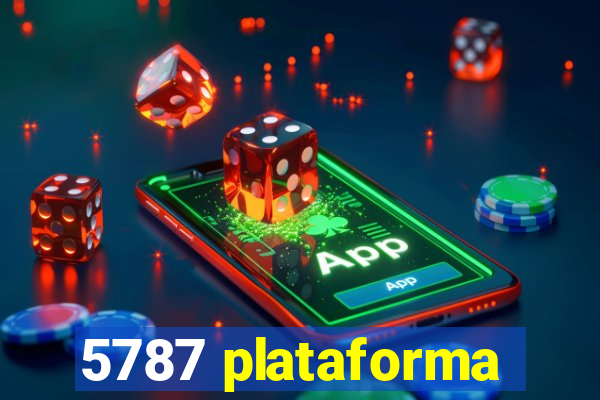 5787 plataforma