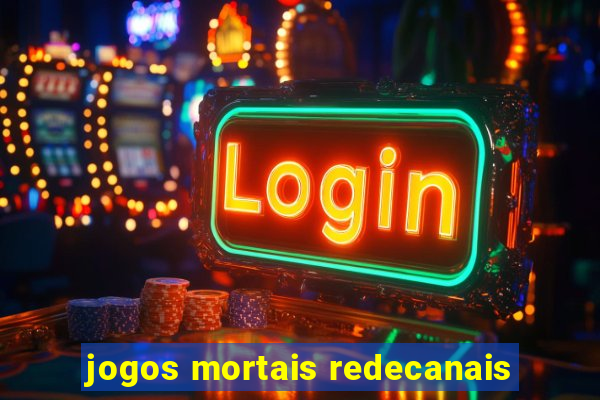 jogos mortais redecanais