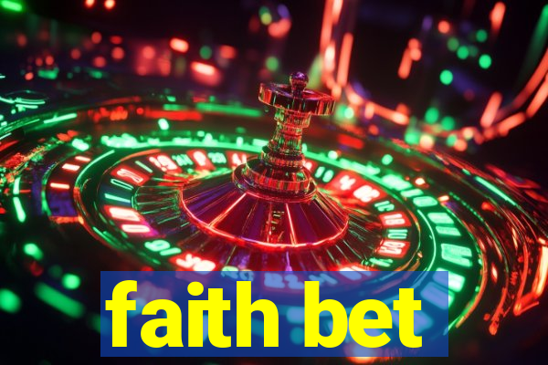 faith bet